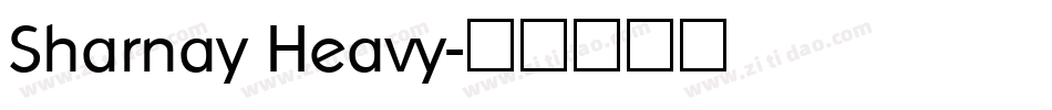 Sharnay Heavy字体转换